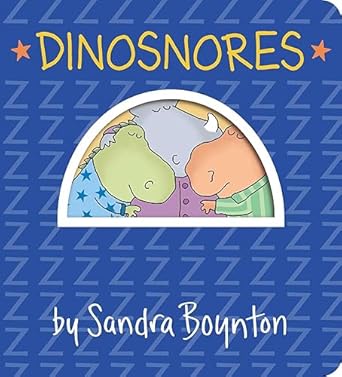 dinosnores 1st edition sandra boynton 1665924969, 978-1665924962