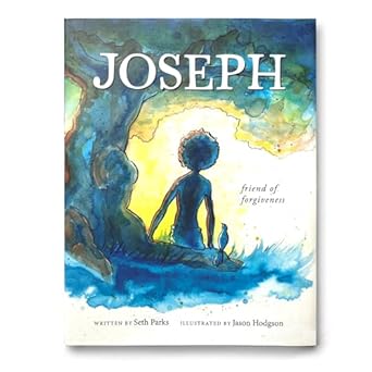joseph friend of forgiveness 1st edition seth parks ,jason hodgson 1735875236, 978-1735875231