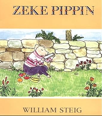 zeke pippin 1st edition william steig 0062059246, 978-0062059246