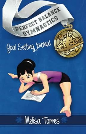 goal setting journal set goals and track meet scores 1st edition melisa torres ,daniel ramos ,carrie arnold