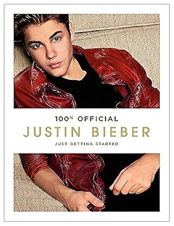 justin bieber just getting started 1st edition justin bieber 0062202081, 978-0062202086