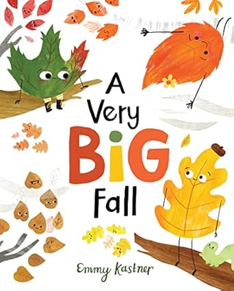 a very big fall 1st edition emmy kastner 035841945x, 978-0358419457