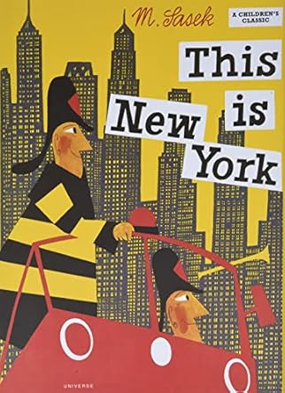this is new york 1st edition miroslav sasek 0789308843, 978-0789308849