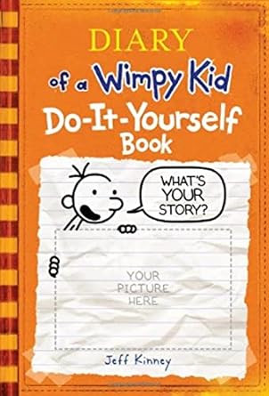 diary of a wimpy kid do it yourself book 1st edition jeff kinney 0810979772, 978-0810979772