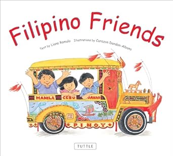 filipino friends 1st edition liana romulo ,corazon dandan albano 0804838224, 978-0804838221