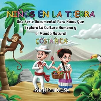 ninos en la tierra una serie documental infantil que explora las culturas globales y el mundo natural costa