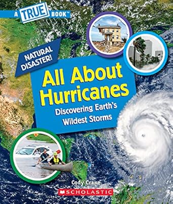 all about hurricanes 1st edition cody crane 1338769650, 978-1338769654