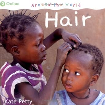 hair 1st edition kate petty ,oxfam 1845073304, 978-1845073305
