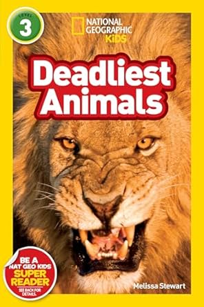 deadliest animals 1st edition melissa stewart 1426307578, 978-1426307577