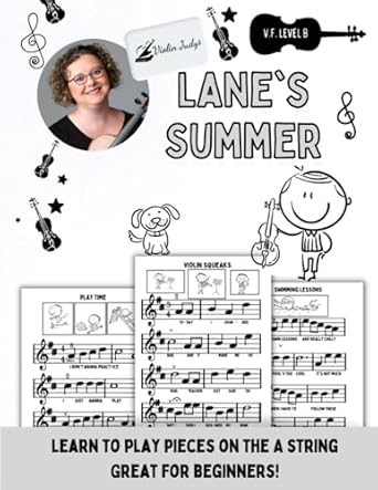 lanes summer learn to play violin with notes on the a string 1st edition mrs judy violinjudy naillon