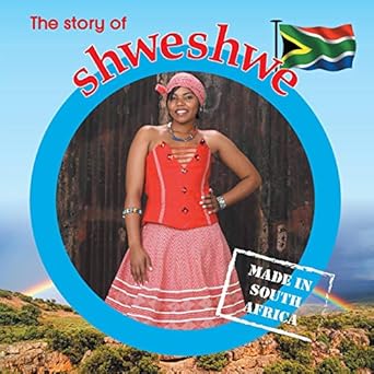the story of shweshwe made in south africa 1st edition lynn barnes 177008990x, 978-1770089907