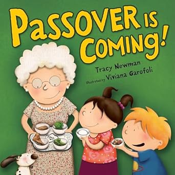 passover is coming 1st edition tracy newman ,viviana garofoli 1467752428, 978-1467752428