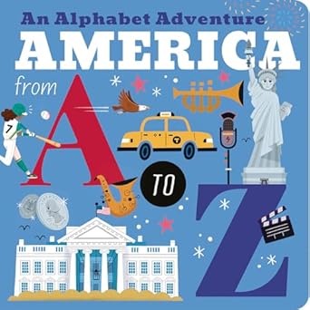 america from a to z an alphabet adventure 1st edition amelia hepworth ,e rodriguez 1680106937, 978-1680106930