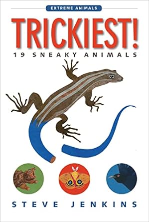 trickiest 19 sneaky animals 1st edition steve jenkins 1328841952, 978-1328841957