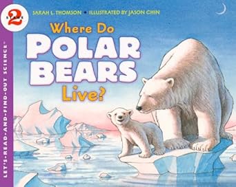 where do polar bears live 1st edition sarah l thomson 0061575178, 978-0061575174