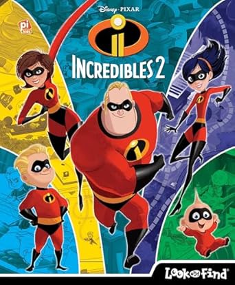 disney pixar incredibles 2 look and find pi kids 1st edition editors of phoenix international publications