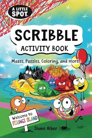 a little scribble spot activity book mazes puzzles coloring and more 1st edition diane alber 1960643444,