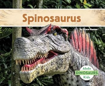 spinosaurus 1st edition grace hansen 1532100396, 978-1532100390