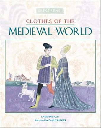 clothes of the medieval world 1st edition carson dellosa publishing 0872266699, 978-0872266698