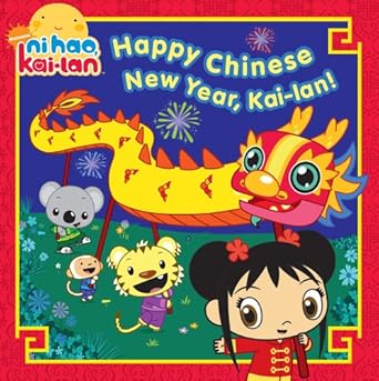 happy chinese new year kai lan 1st edition lauryn silverhardt ,jason fruchter ,aka chikasawa 1416985050,