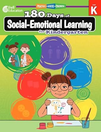 180 days social emotional learning for kindergarten practice workbook for classroom and home cool and fun