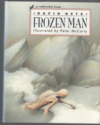 frozen man 1st edition david getz ,peter mccarty 0805032614, 978-0805032611