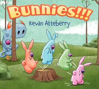 bunnies an easter and springtime book for kids 1st edition kevan atteberry 0062307835, 978-0062307835