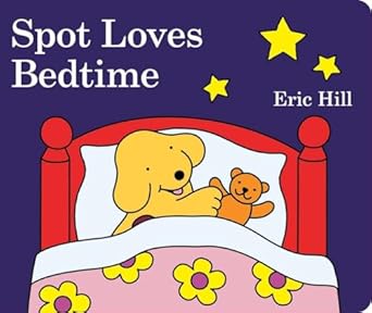 spot loves bedtime 1st edition eric hill 0241235022, 978-0241235027
