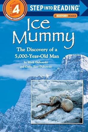 ice mummy 1st edition mark dubowski ,cathy east dubowski 0679856471, 978-0679856474