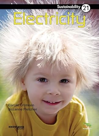 electricity book 21 1st edition carole crimeen ,suzanne fletcher 1922370274, 978-1922370273