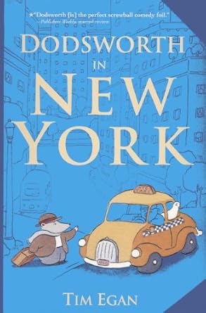 dodsworth in new york 1st edition tim egan 0606244115, 978-0606244114