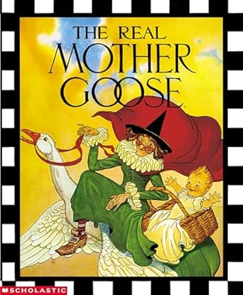 the real mother goose 1st edition blanche fisher wright ,blanche fish wright 0590225170, 978-0590225175