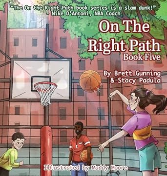 on the right path book five 1st edition brett gunning ,stacy a padula ,maddy moore 1961978385, 978-1961978386