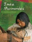 inca mummies sacrifices and rituals 1st edition michael martin 0736837698, 978-0736837699