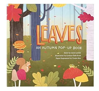 leaves an autumn pop up book 1st edition janet lawler ,yoojin kim ,lindsay dale scott 1623484588,