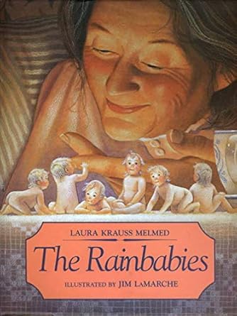 the rainbabies 1st edition laura krauss melmed ,jim lamarche 0688107559, 978-0688107550