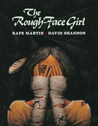 the rough face girl 1st edition rafe martin ,david shannon 0698116267, 978-0698116269