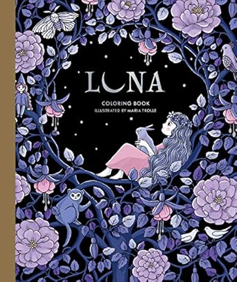 luna coloring book 1st edition maria trolle 1423657411, 978-1423657415