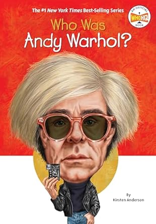 who was andy warhol 1st edition kirsten anderson ,who hq ,gregory copeland 0448482428, 978-0448482422