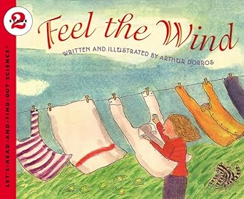 feel the wind 1st edition arthur dorros 0064450953, 978-0064450959