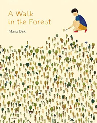 a walk in the forest 1st edition maria dek 1616895691, 978-1616895693