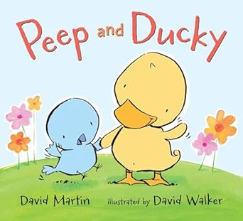peep and ducky 1st edition david martin ,david m walker 0763672432, 978-0763672430