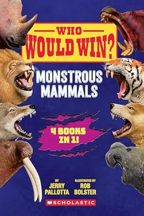 who would win monstrous mammals 1st edition jerry pallotta ,rob bolster 1546109935, 978-1546109938