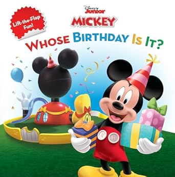 mickey mouse clubhouse whose birthday is it 1st edition disney books 1423106520, 978-1423106524