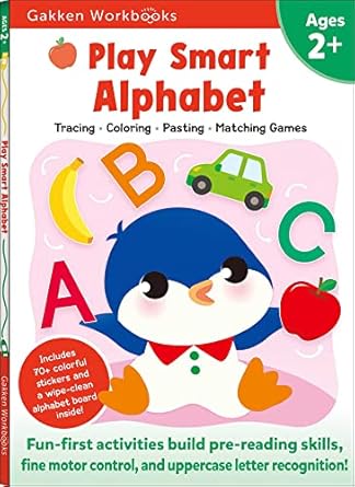 play smart alphabet age 2+ preschool activity workbook with stickers for toddlers ages 2 3 4 learn letter