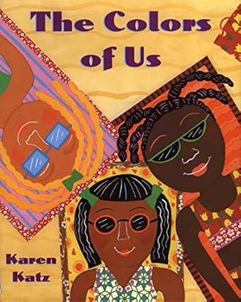 the colors of us 1st edition karen katz 0805071636, 978-0805071634