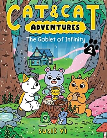 cat and cat adventures the goblet of infinity a graphic novel 1st edition susie yi 0063083833, 978-0063083837
