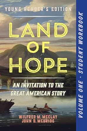 a student workbook for land of hope an invitation to the great american story young   volume 1 1st edition