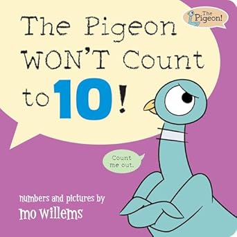 the pigeon wont count to 10 1st edition mo willems 1454964405, 978-1454964407