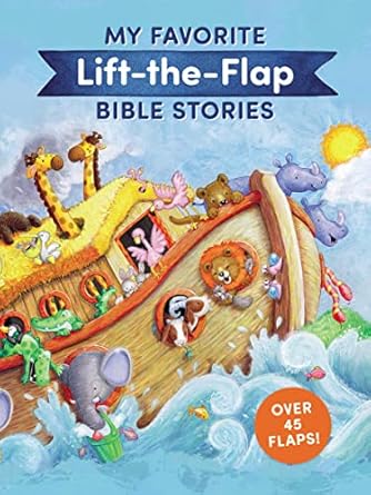 my favorite lift the flap bible stories 1st edition thomas nelson 1400233291, 978-1400233298
